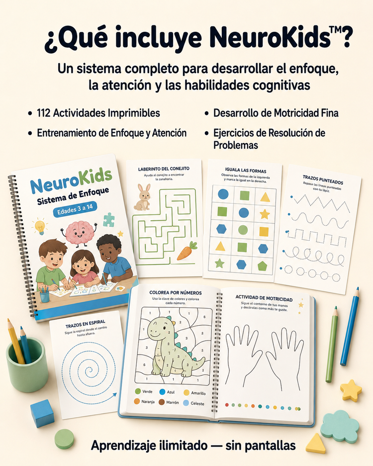 Que incluye NeuroKids: 112 actividades imprimibles, entrenamiento de enfoque y atencion, motricidad fina y resolucion de problemas